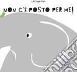 Non c&apos;e` posto per me. E-book. Formato EPUB ebook