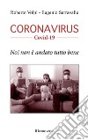 Coronavirus Covid-19No! Non è andato tutto bene. E-book. Formato Mobipocket ebook di Eugenio Serravalle