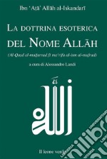 La dottrina esoterica del Nome Allah. E-book. Formato EPUB ebook