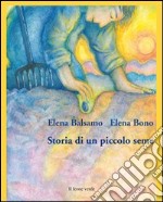 Storia di un piccolo seme. E-book. Formato EPUB ebook