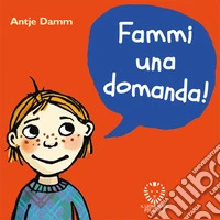 Fammi una domanda!. E-book. Formato EPUB ebook
