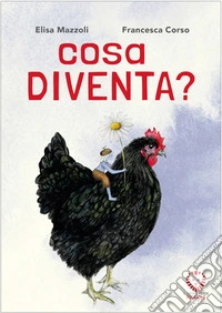 Cosa diventa?. E-book. Formato EPUB ebook