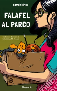 Falafel al parco. E-book. Formato EPUB ebook