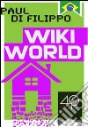 Wikiworld. E-book. Formato ePub ebook