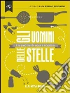Gli uomini delle stelle. E-book. Formato EPUB ebook di Luca Ferrua