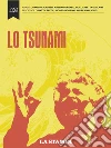 Lo tsunami. E-book. Formato EPUB ebook