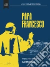 Papa Francesco. E-book. Formato EPUB ebook