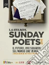 Sunday Poets 2015. Il futuro, uno sguardo sul mondo che verrà. E-book. Formato EPUB ebook