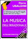 La musica dell'irrazionale. Altramatematica. E-book. Formato EPUB ebook