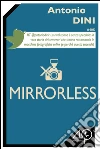 Mirrorless. E-book. Formato EPUB ebook