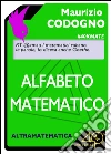 Alfabeto matematico. E-book. Formato EPUB ebook