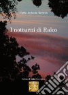 I notturni di Ralco. E-book. Formato EPUB ebook