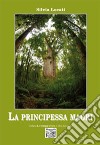 La principessa maori. E-book. Formato EPUB ebook