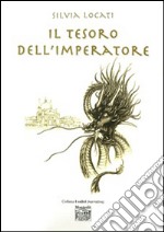 Il tesoro dell'Imperatore. E-book. Formato EPUB ebook