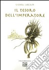 Il tesoro dell'Imperatore. E-book. Formato EPUB ebook