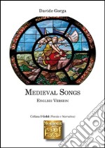 Medieval songs. E-book. Formato EPUB ebook