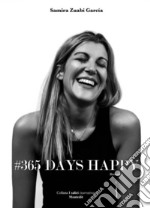 #365 days happy. E-book. Formato EPUB ebook