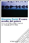 Il cuore occulto del potere: Storia dell'Ufficio Affari riservati del Viminale (1919-1984). E-book. Formato EPUB ebook