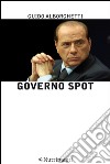 Governo spot. E-book. Formato EPUB ebook