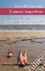 L'amore imperfetto. E-book. Formato EPUB ebook