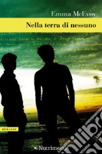 Nella terra di nessuno. E-book. Formato EPUB