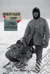 L'ultima spedizione. E-book. Formato EPUB ebook di Robert Falcon Scott