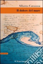 Il dolore del mare. E-book. Formato EPUB ebook