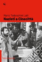 Nazisti a Cinecittà. E-book. Formato EPUB ebook