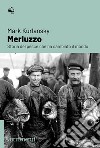 Merluzzo: Storia del pesce che ha cambiato il mondo. E-book. Formato EPUB ebook