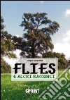 Flies e altri racconti. E-book. Formato EPUB ebook di Giorgio Lamprecht