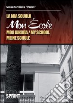 Mon école. E-book. Formato EPUB ebook