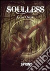 Soulless. E-book. Formato EPUB ebook di Lucia Oione