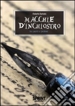 Macchie d'inchiostro (tra sacro e profano). E-book. Formato EPUB ebook