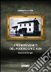 I pionieri veneti del podere. E-book. Formato EPUB ebook di Antonia Ravazzolo