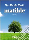 Matilde. E-book. Formato EPUB ebook