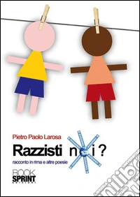 Razzisti noi?. E-book. Formato EPUB ebook