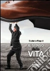 Il senso della vita. E-book. Formato EPUB ebook di Gaetano Rispoli