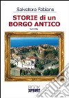 Storie di un Borgo Antico. E-book. Formato EPUB ebook