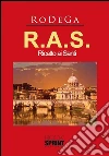 R.A.S. - Ricatto ai Santi. E-book. Formato EPUB ebook di Rodega