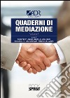 Quaderni di mediazione - Volume Uno. E-book. Formato EPUB ebook