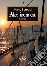 Alea iacta est. E-book. Formato EPUB ebook