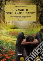 Il vangelo degli angeli caduti. E-book. Formato EPUB