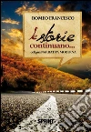 Le storie continuano. E-book. Formato EPUB ebook di Francesco Romeo