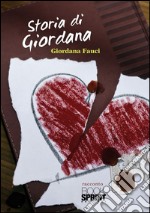 Storia di Giordana. E-book. Formato EPUB ebook