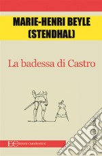 La badessa di Castro. E-book. Formato EPUB ebook