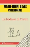La badessa di Castro. E-book. Formato EPUB ebook di Marie