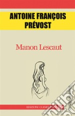 Manon Lescaut. E-book. Formato EPUB ebook