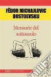 Memorie del sottosuolo . E-book. Formato EPUB ebook