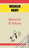 Memorie di Satana. E-book. Formato EPUB ebook