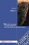 Mentre il sole scalda i ragni e non mi viene in mente niente. E-book. Formato EPUB ebook di Luca Orrico